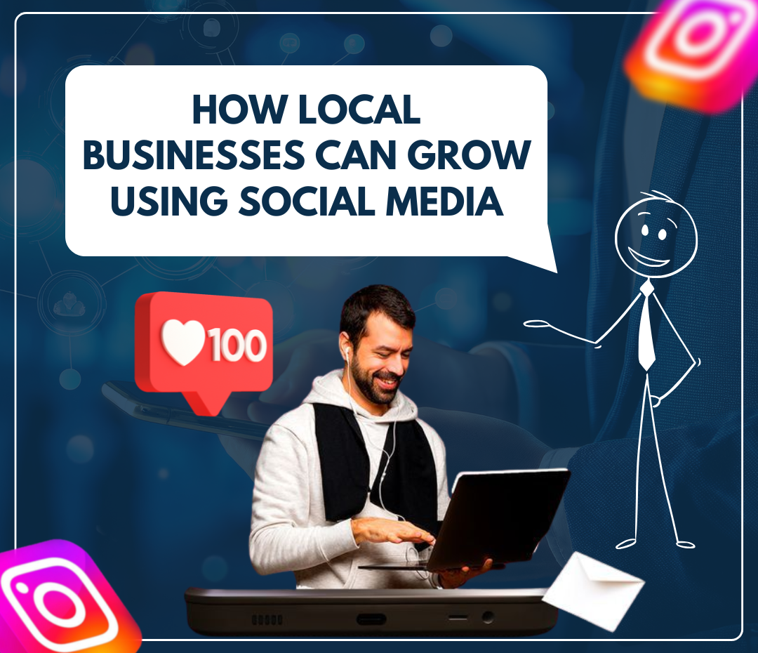 How Local Businesses Can Grow Using Social Media